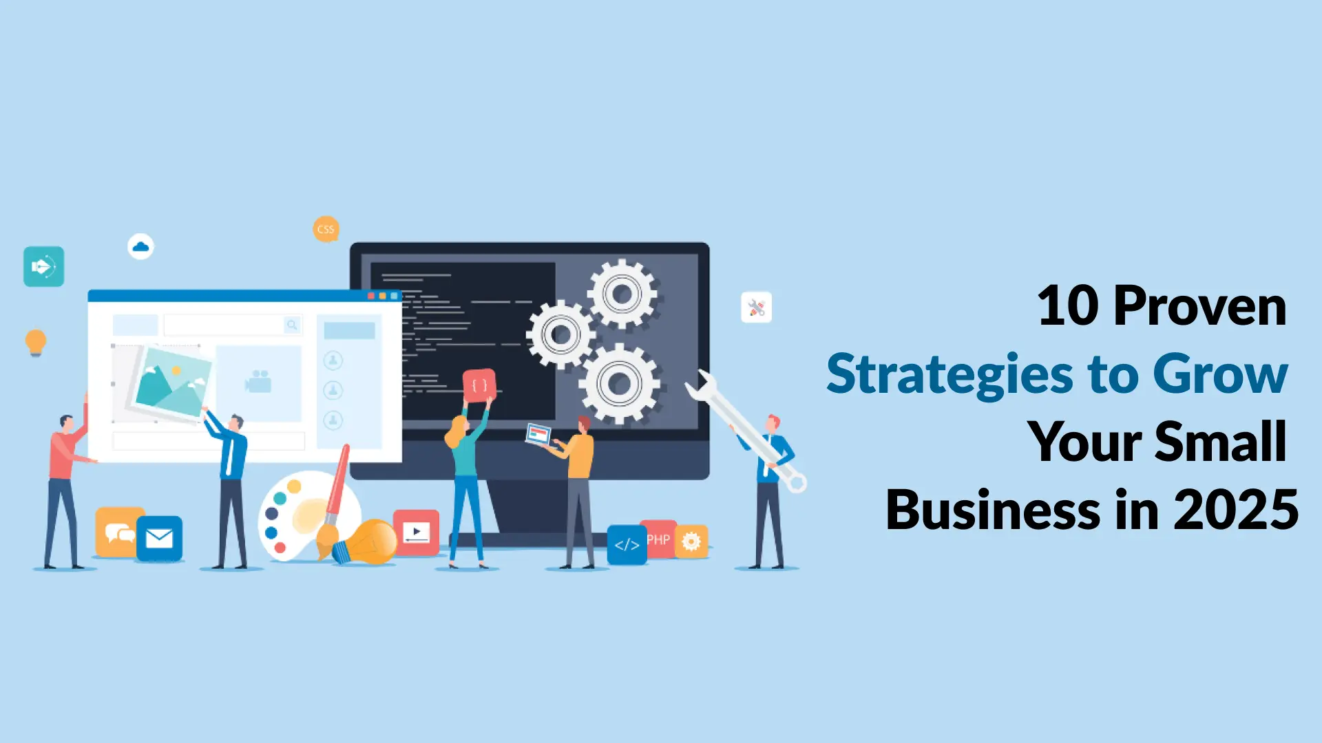 10 Proven Strategies to Grow Your Small Business in 2025