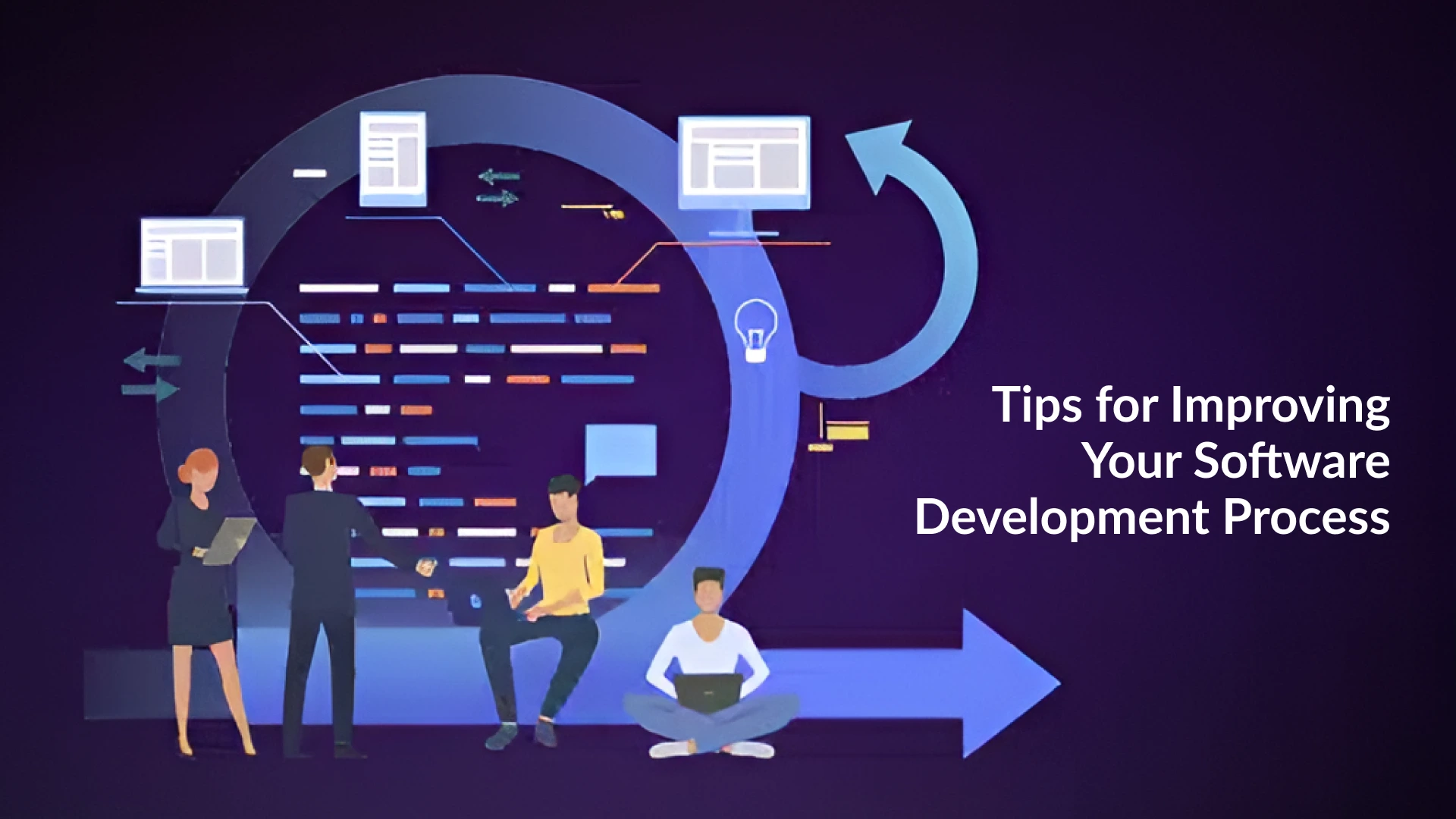 15 Tips for Improving Your Software Development Process