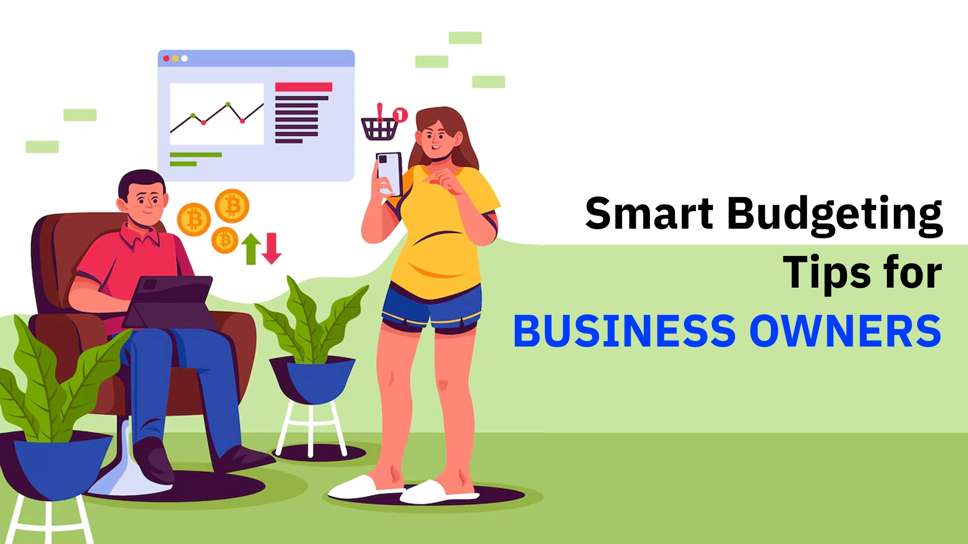 Smart Budgeting Tips for Business Owners