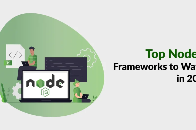 Top Node.js Frameworks to Watch in 2025
