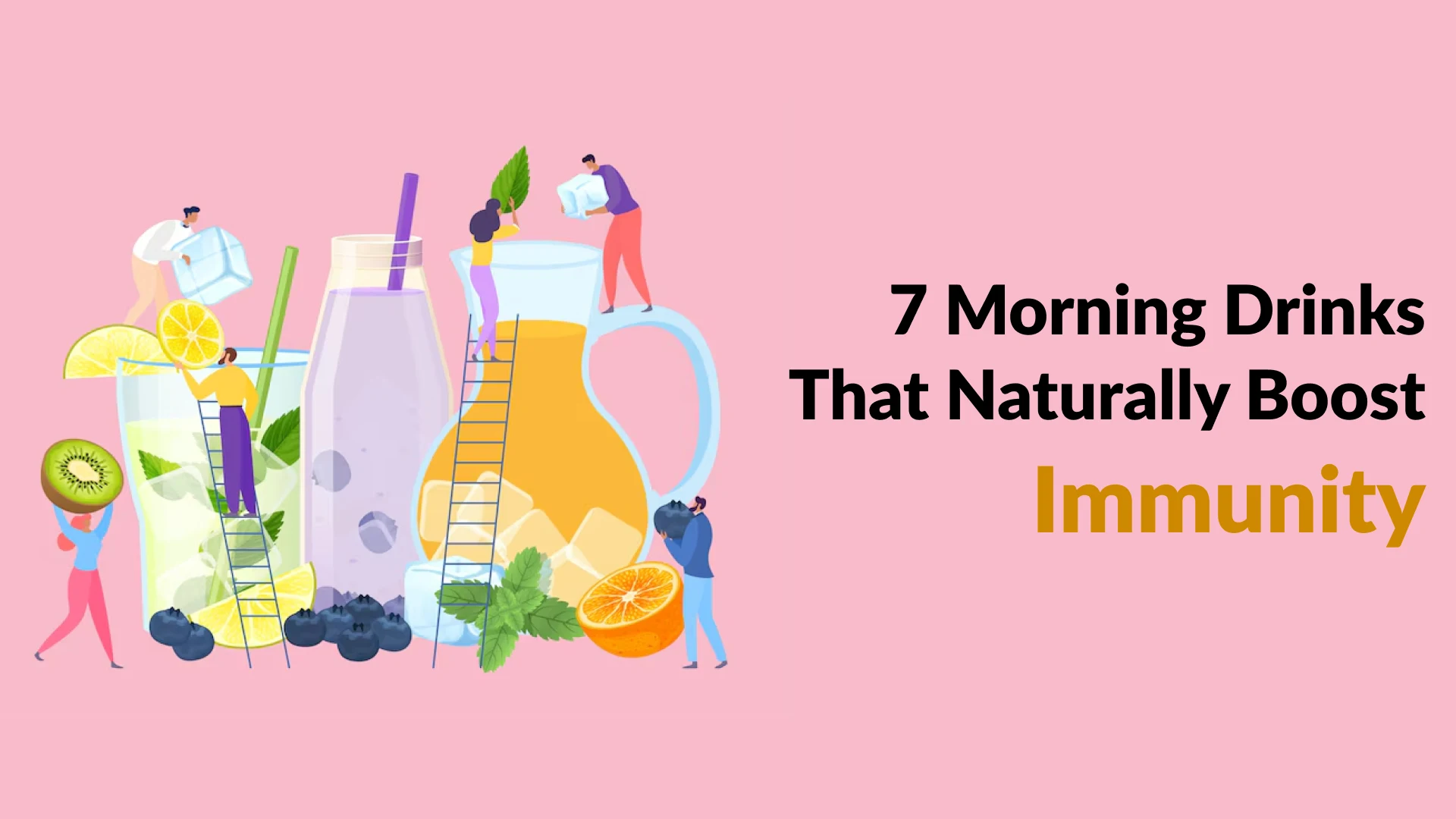 7 Morning Drinks That Naturally Boost Immunity