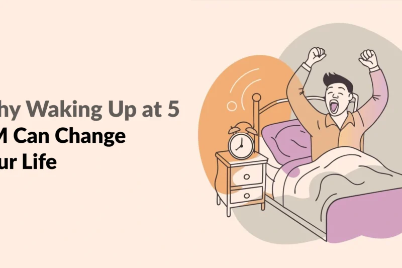 Why Waking Up at 5 AM Can Change Your Life